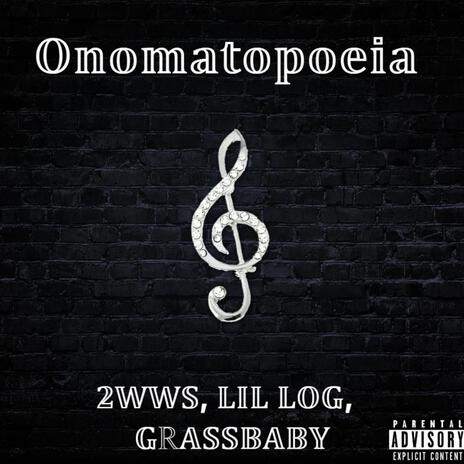 Omomatopoeia ft. Lil Log & grassbaby | Boomplay Music