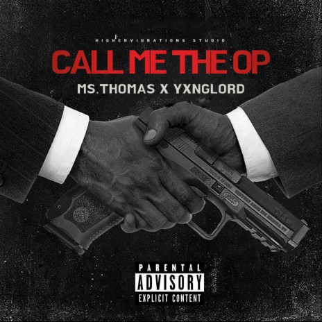 Call Me The Op ft. Yxnglord | Boomplay Music