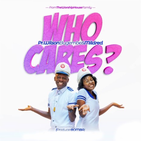 Who Cares ft. Mildred | Boomplay Music