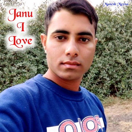 Janu I Love ft. Dinesh Balera Wala | Boomplay Music