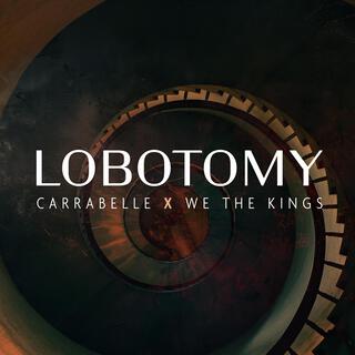 Lobotomy ft. We the Kings lyrics | Boomplay Music