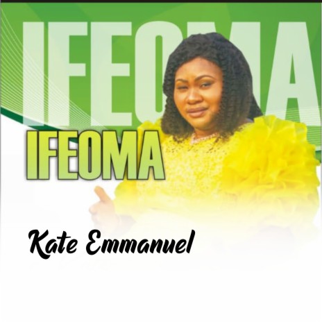 Ifeoma | Boomplay Music