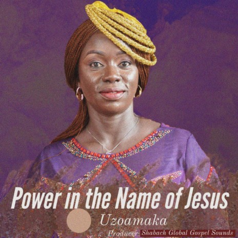 Power In The Name Of Jesus | Boomplay Music