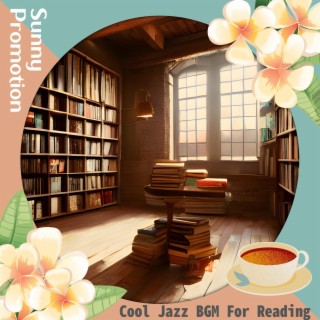 Cool Jazz Bgm for Reading