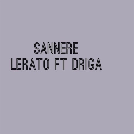 Lerato (Sesotho music) ft. Driga