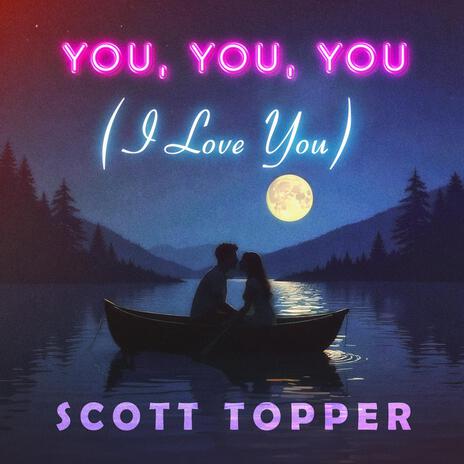 You, You, You (I Love You) | Boomplay Music