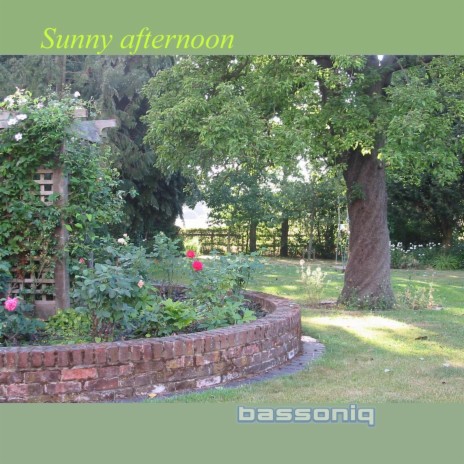 Sunny afternoon | Boomplay Music