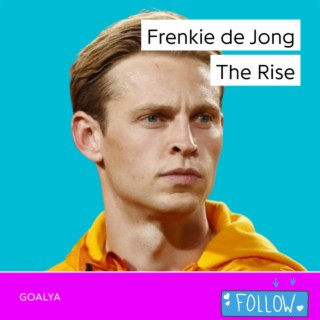 Frenkie de Jong The Rise | Oranje