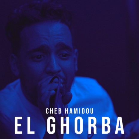 El Ghorba | Boomplay Music