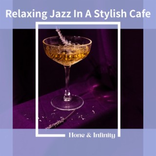 Relaxing Jazz in a Stylish Cafe