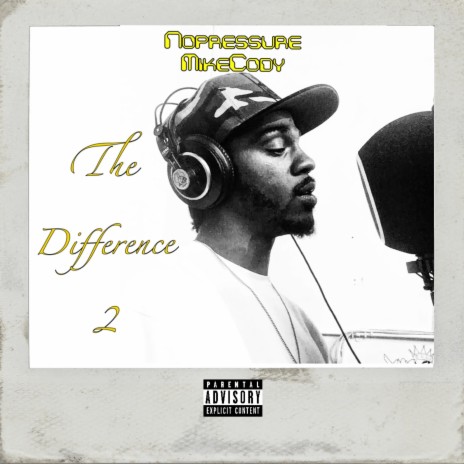 The Difference 2 ft. Dame Dash