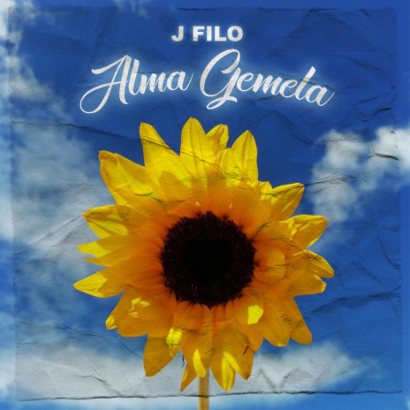 Alma Gemela - J Filo MP3 download | Alma Gemela - J Filo Lyrics | Boomplay  Music