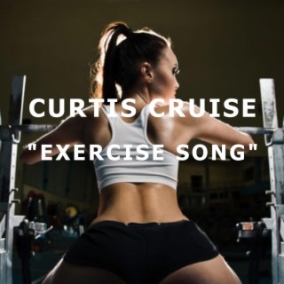 EXERCISE SONG