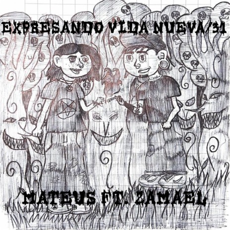 Expresando Vida Nueva/31 ft. Zamael