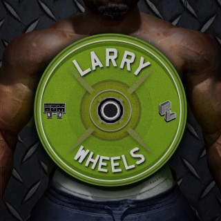Larry Wheels