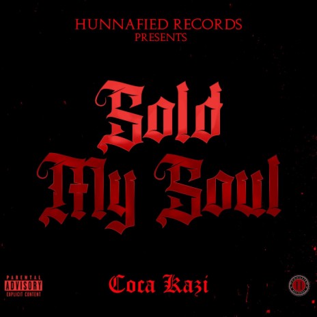 Sold my Soul | Boomplay Music