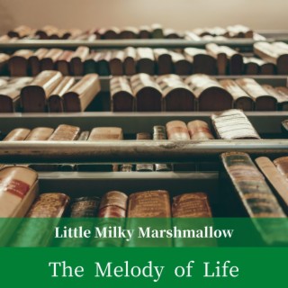 The Melody of Life