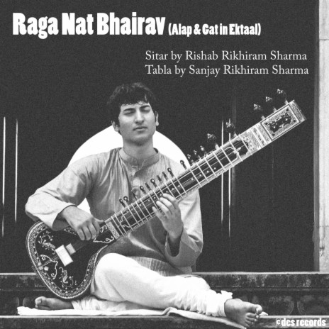 Raga Nat Bhairav: Gat in Ektal ft. Sanjay Rikhiram