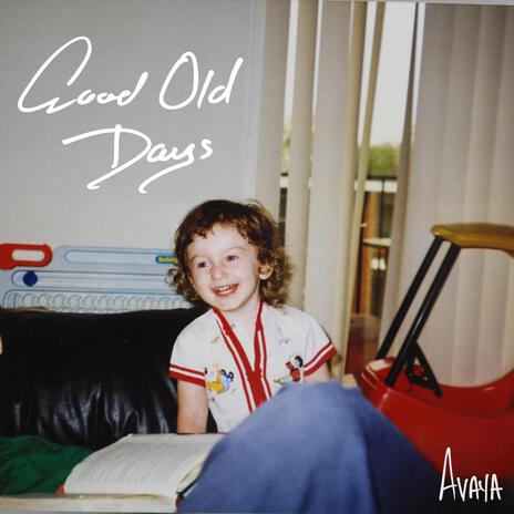 Good Old Days | Boomplay Music