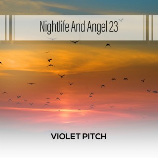 Nightlife And Angel 23