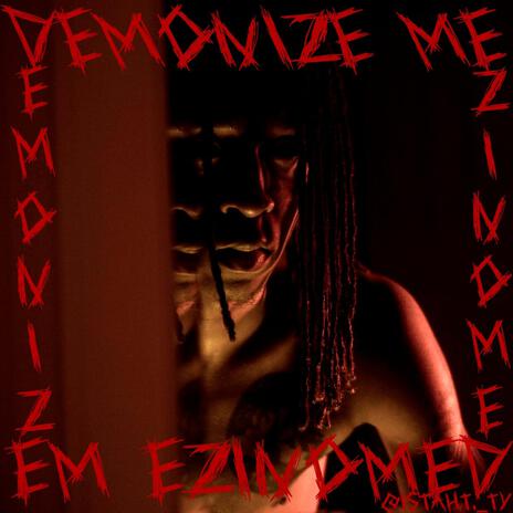 Demonize Me | Boomplay Music