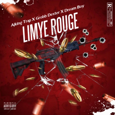 Limye Rouge ft. grobb dexter & dreamboiii | Boomplay Music