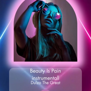 Beauty is pain (instrumental)