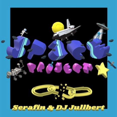 Space Project ft. DJ Jullbert | Boomplay Music