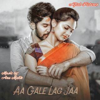 Aa Gale Lag Ja (Original Motion Picture Soundtrack)