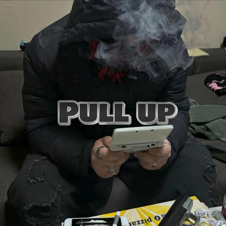 Pull up | Boomplay Music