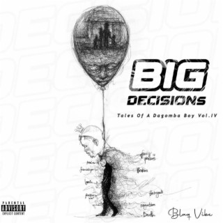 TALES OF A DAGOMBA BOY VOL IV (BIG DECISIONS)