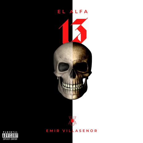 El Alfa 13 | Boomplay Music