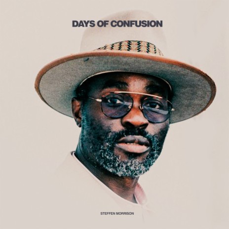 Days of Confusion | Boomplay Music