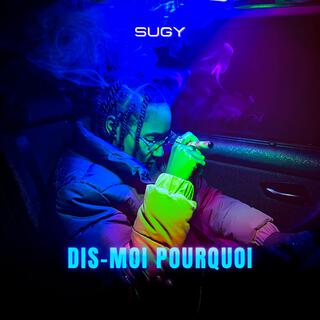 Dis-Moi Pourquoi