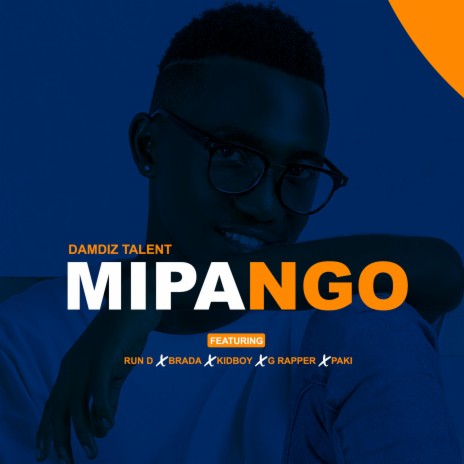 MIPANGO (feat. Brada,Run d,Kidboy,G rapper & Paki) | Boomplay Music