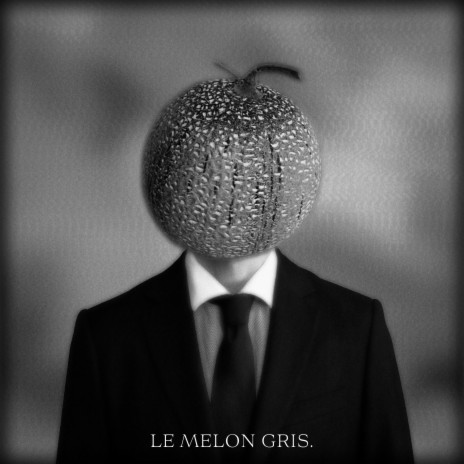 LE MELON GRIS. ft. Frogg Jones | Boomplay Music