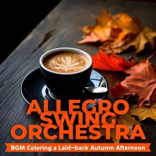 BGM Coloring a Laid-back Autumn Afternoon