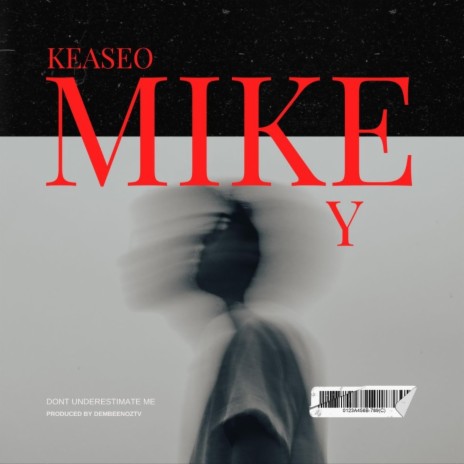 Mike Y | Boomplay Music