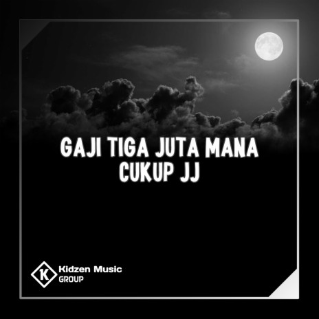 Gaji Tiga Juta Mana Cukup JJ ft. ARIF WG | Boomplay Music