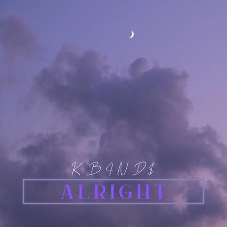 alright | Boomplay Music