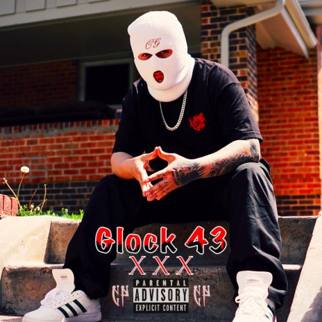GLOCK 43 XXX | Boomplay Music