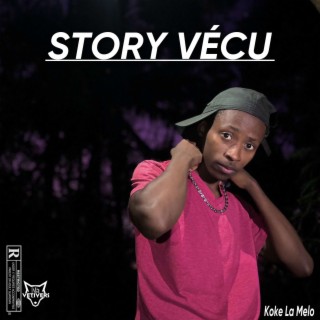 Story Vécu