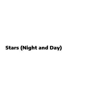 Stars (Night and Day)