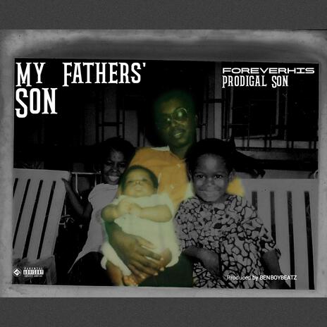 My Fathers' Son | Boomplay Music