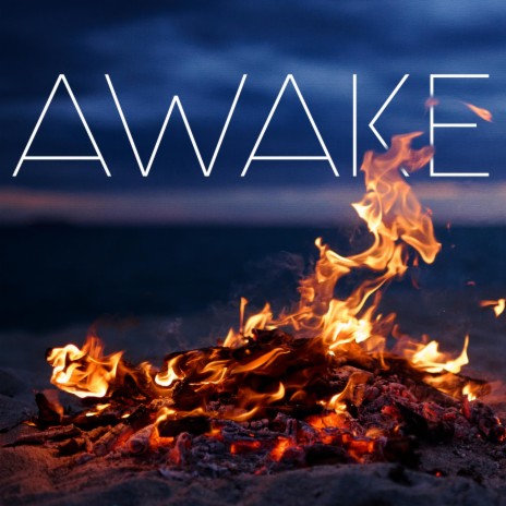 Awake | Boomplay Music