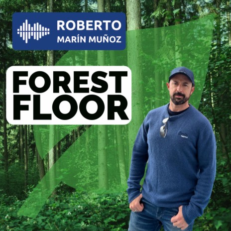 Forest Floor | Boomplay Music