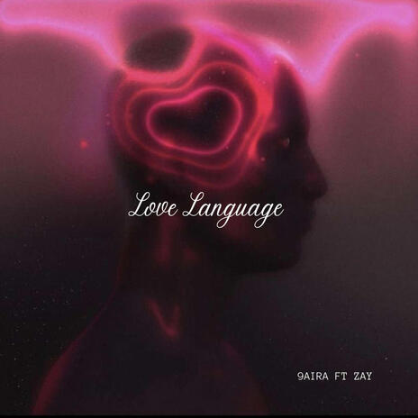 Love Language ft. ZAYGWOP | Boomplay Music