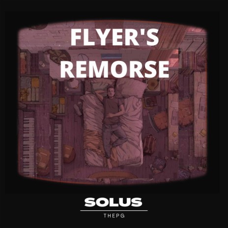Flyer's Remorse | Boomplay Music
