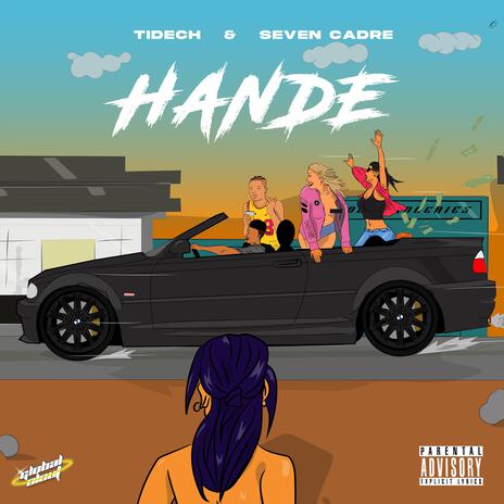 Hande ft. Seven Cadre | Boomplay Music