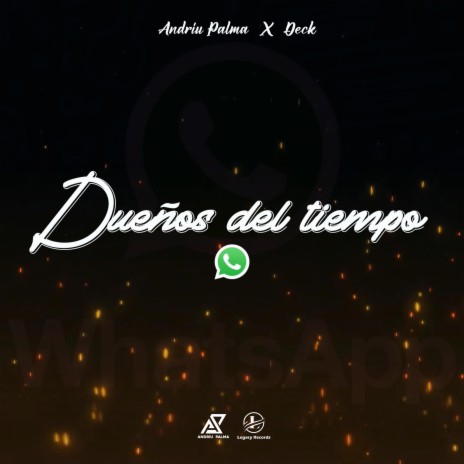 Dueños del Tiempo ft. Deck | Boomplay Music